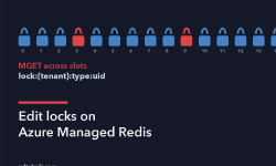 Featured image of post Edit locks on Azure Managed Redis, and the slot error that broke them in production
